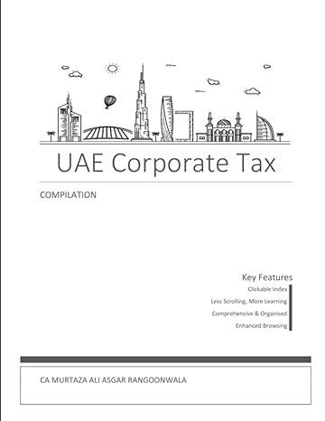 uae corporate tax compilation 1st edition ca murtaza ali asgar rangoonwala b0cgc26kvz, 979-8858550549