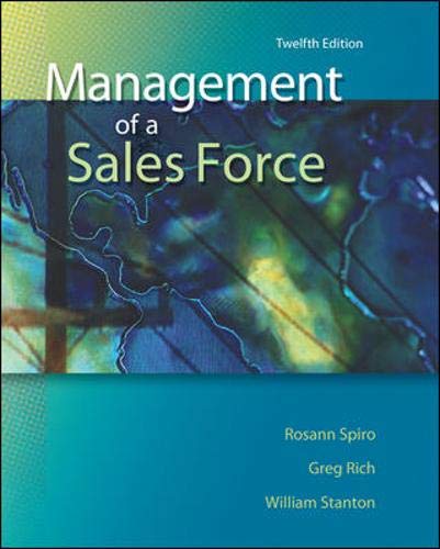 management of a sales force 12th edition rosann spiro , william stanton , gregory rich 007352977x,