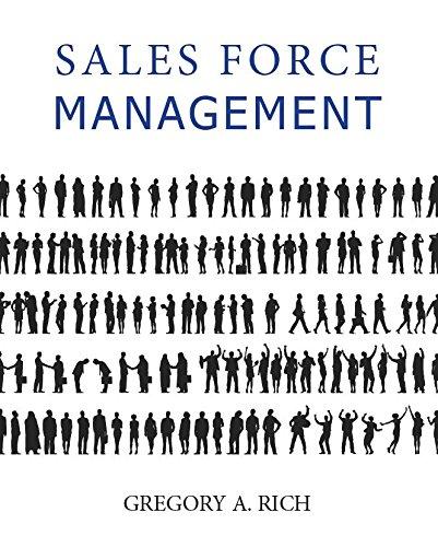 sales force management 1st edition gregory a.rich 0997117133, 9780997117134
