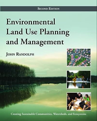 environmental land use planning and management 2nd edition john randolph 1597267309, 9781597267304