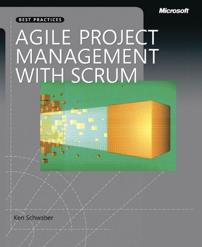 agile project management with scrum 1st edition ken schwaber 073561993x, 9780735619937
