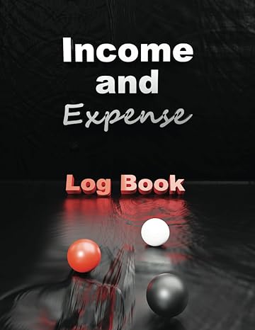 income and expense log book 1st edition business logbooks collectione1 b0bxn9r8d7