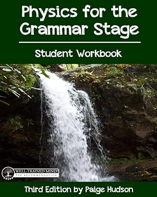 Physics For The Grammar Stage