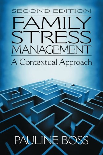 family stress management a contextual approach 2nd edition pauline e.boss 080397390x, 9780803973909