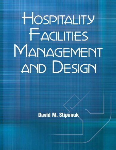 hospitality facilities management and design 3rd edition david m.stipanuk 0133076695, 9780133076691