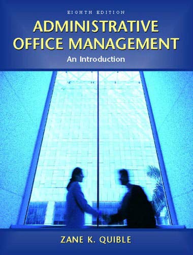 administrative office management  an introduction 8th edition zane k.quible 0131245104, 9780131245105