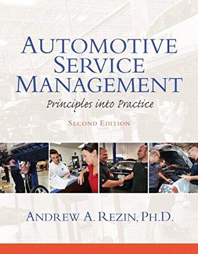 automotive service management 2nd edition andrew rezin 0132725401, 9780132725408