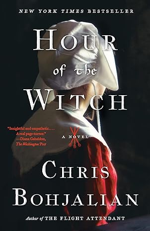 hour of the witch a novel  chris bohjalian 0525432698, 978-0525432692
