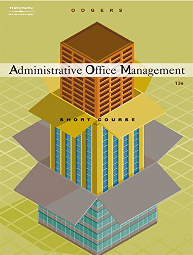 administrative office management short course 13th edition pattie gibson 0538727691, 9780538727693