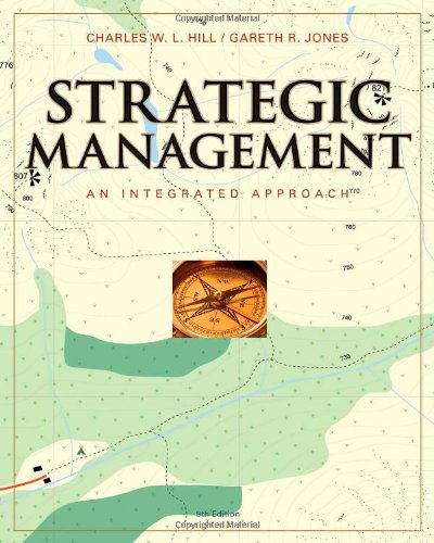 strategic management an integrated approach 9th edition charles w. l.hill , gareth r.jones 053875107x,