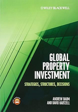 global property investment strategies structures decisions 1st edition andrew e. baum ,david hartzell