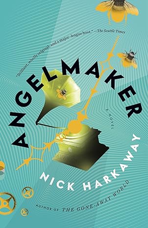 angelmaker a novel  nick harkaway 0307743624, 978-0307743626