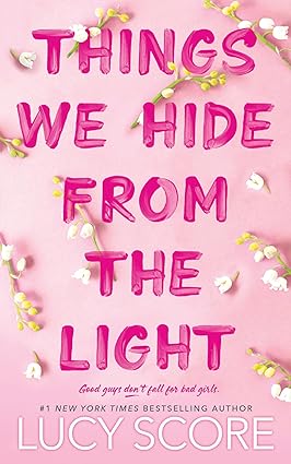 things we hide from the light  lucy score 172827611x, 978-1728276113