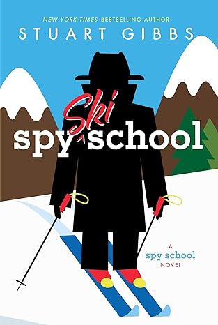 spy ski school  stuart gibbs 1481445634, 978-1481445634