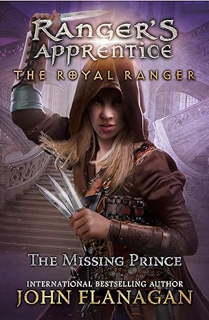 the royal ranger the missing prince  john flanagan 0593113462, 978-0593113462