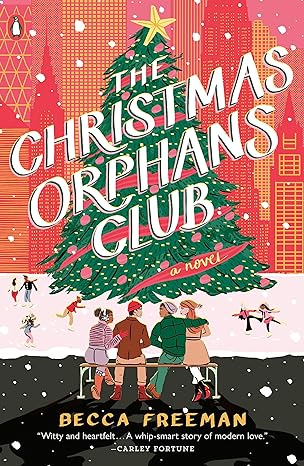 the christmas orphans club a novel  becca freeman 0143138030, 978-0143138037