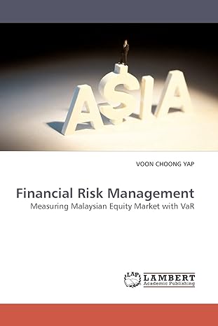 financial risk management measuring malaysian equity market with var 1st edition voon choong yap 3838310241,