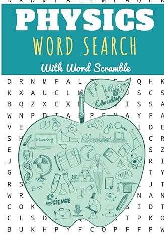 physics word search with word scramble 1st edition preniumphysicpuzzle publishing 979-8558692532