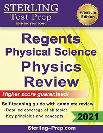 regents physical science physics review 1st edition sterling test prep 1947556924, 978-1947556928