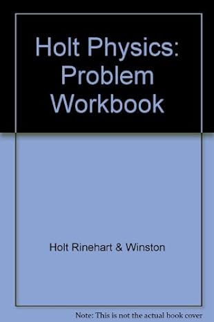 holt physics problem workbook workbook edition holt rinehart,  winston 0030573378, 978-0030573378