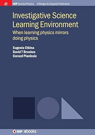 investigative science learning environment when learning physics mirrors doing physics 1st edition eugenia