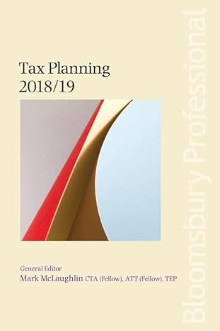 tax planning 2018/19 2019 edition mark mclaughlin, pete miller, anne fairpo, david whiscombe, robert maas,