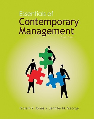 essentials of contemporary management 4th edition gareth jones , jennifer george 0077403479, 9780077403478