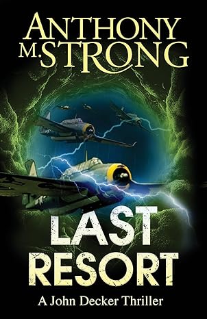 last resort an action packed supernatural thriller  anthony m. strong 1942207239, 978-1942207238