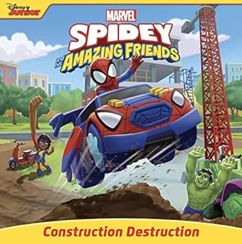 spidey and his amazing friends construction destruction  steve behling, premise entertainment 136807877x,