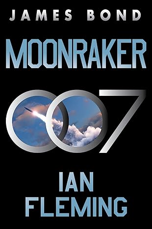 moonraker a james bond novel  ian fleming 0063298600, 978-0063298606