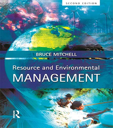 resource and environmental management 2nd edition bruce mitchell 0130265322, 9780130265326