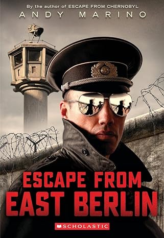 escape from east berlin  andy marino 1338832042, 978-1338832044