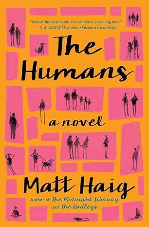 the humans a novel  matt haig 1476730598, 978-1476730592