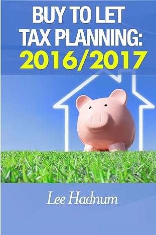 buy to let tax planning 2017 edition mr lee hadnum 1532870736, 978-1532870736