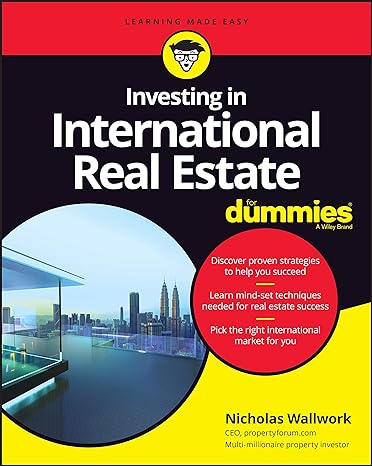 investing in international real estate for dummies 1st edition nicholas wallwork 111952752x, 978-1119527527