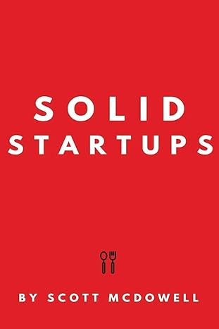solid startups 1st edition scott mcdowell 1913470172, 978-1913470173