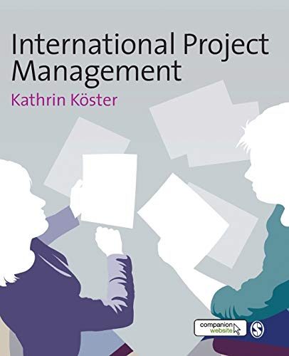 international project management 1st edition kathrin koster 1412946212, 9781412946216