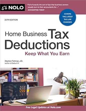 home business tax deductions keep what you earn 20th edition stephen fishman j.d. 1413331335, 978-1413331332