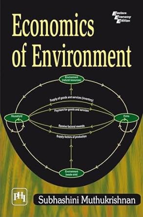 economics of environment 1st edition muthukrishnan 8120341910, 978-8120341913
