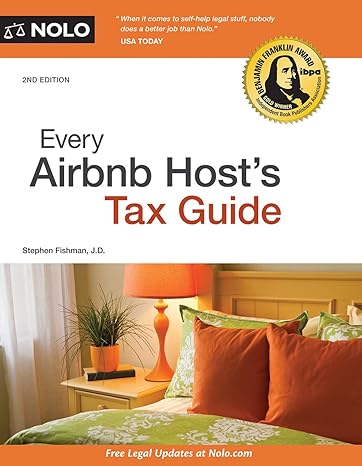 every airbnb hosts tax guide 2nd edition stephen fishman j.d. 1413325513, 978-1413325515