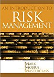 an introduction to risk management 1st edition mark mobius 0470821493, 9780470821497