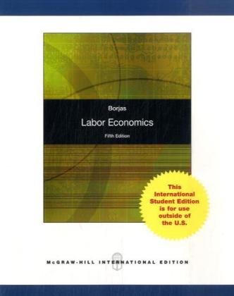labor economics 5th edition george j. borjas 0070172706, 978-0070172708