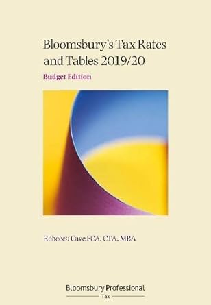 bloomsbury tax rates and tables 2019/20 1st edition rebecca cave 1526509385, 978-1526509383