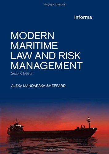 modern maritime law and risk management 2nd edition aleka mandaraka sheppard 1843118238, 9781843118237