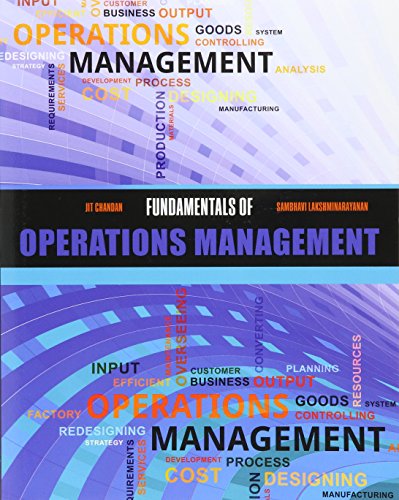 fundamentals of operations management 1st edition jit chandan, sambhavi lakshminarayan 1465282033,