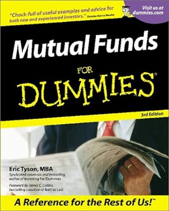 mutual funds for dummies 3rd edition eric tyson 0764553291, 978-0764553295