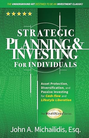 strategic planning and investing for individuals asset protection diversification and passive investing for