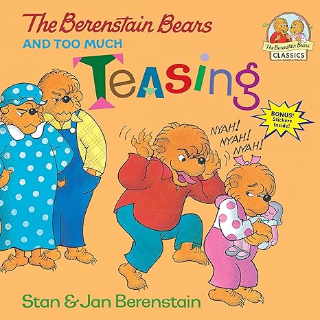 the berenstain bears and too much teasing  stan berenstain, jan berenstain 0679877061, 978-0679877066