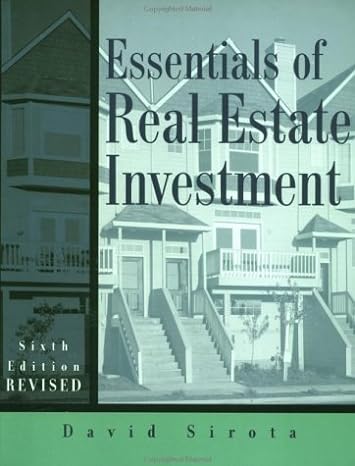 essentials of real estate investment 6th edition david sirota 0793148855, 978-0793148851