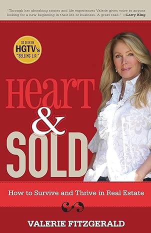 heart and sold how to survive and thrive in real estate 1st edition valerie fitzgerald 1416542922,